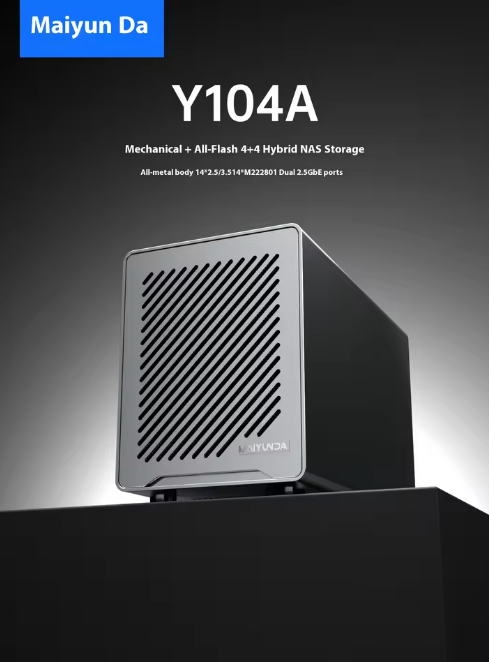 Maiyunda Y104A Mini NAS (Intel N100/N150, 4-Bay All-Flash + HDD, Dual 2.5G, 8-Bay)
